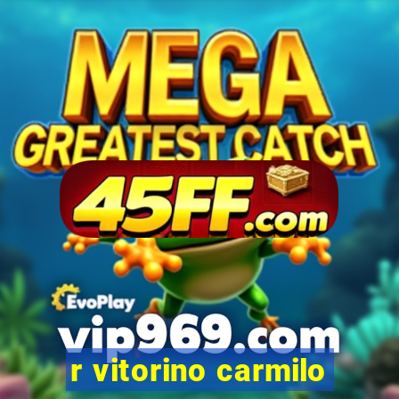 r vitorino carmilo